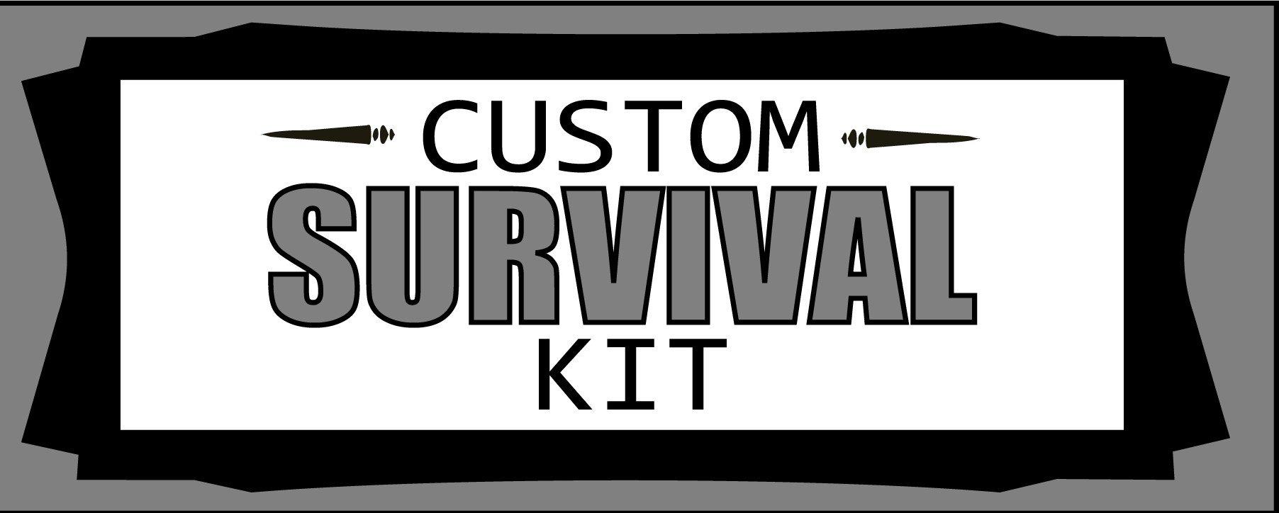 Custom Survival Kit